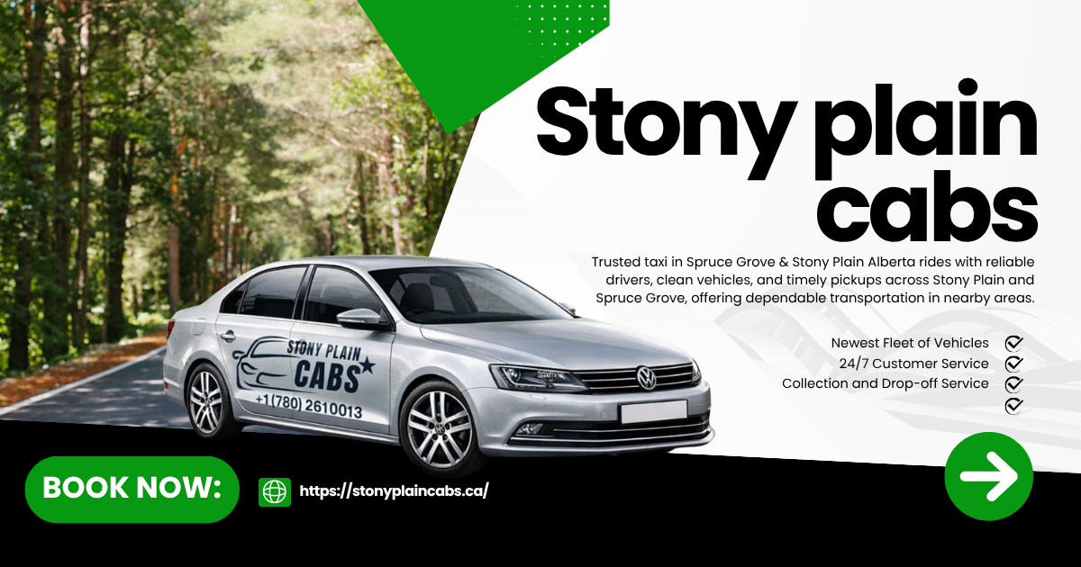 Stony Plain Taxi & Spruce Grove taxi | Book Now From $10 - StonyPlainCabs