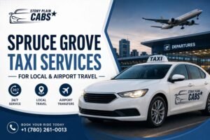 Spruce Grove Taxi Services for Local & Airport Travel